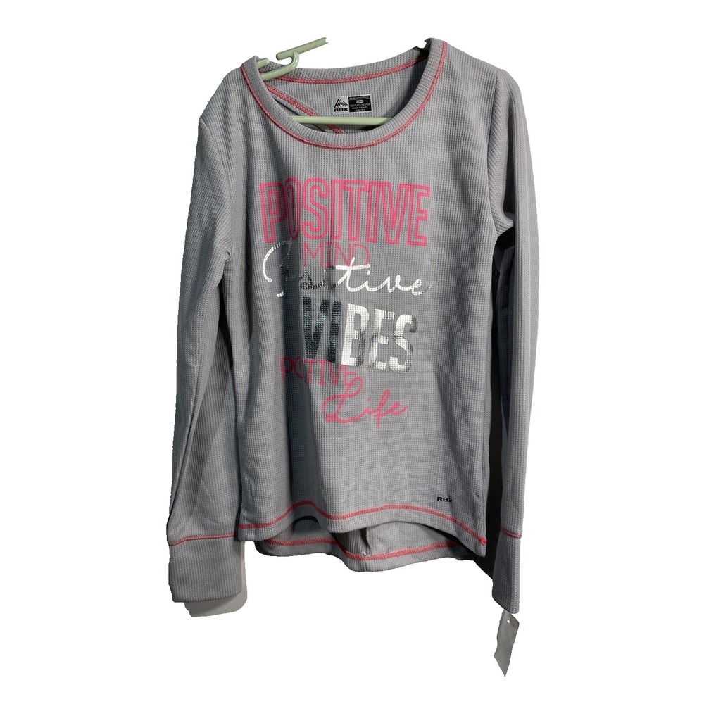RBX girls long sleeve grey shirt size large 6X‎ postive vibes